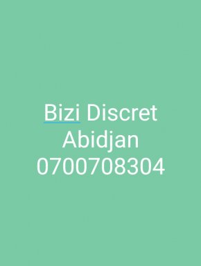 Bizi Discret Abidjan 07 00 70 83 04 